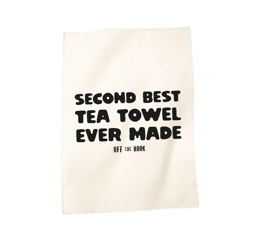 SECOND BEST TEA TOWEL