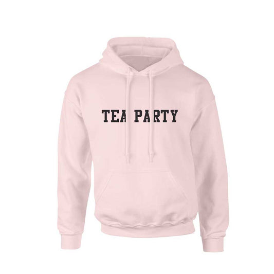 Light pink hoodie sweatshirt with ’TEA PARTY’ printed in black text on the front.